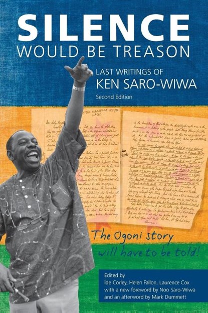 Silence Would Be Treason, Ken Saro-Wiwa - Paperback - 9781988832241