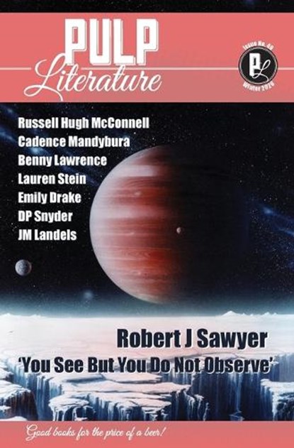 Pulp Literature Winter 2026, Robert J Sawyer ; Landels M J ; Mel Anastasiou - Paperback - 9781988865836