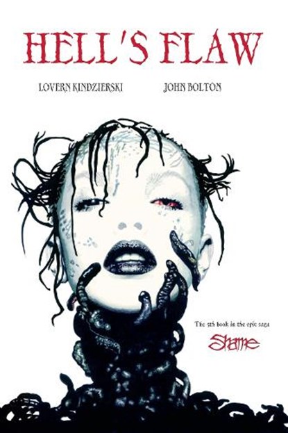 Shame Volume 5: Hell's Flaw, Lovern Kindzierski - Gebonden - 9781988903897