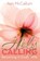 A Holy Calling, Ann McCallum - Paperback - 9781988928616
