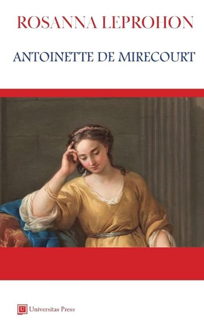 Antoinette de Mirecourt, Rosanna Leprohon - Gebonden - 9781988963709