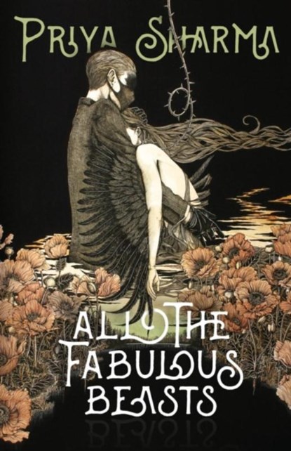 All the Fabulous Beasts, SHARMA,  Priya - Paperback - 9781988964027