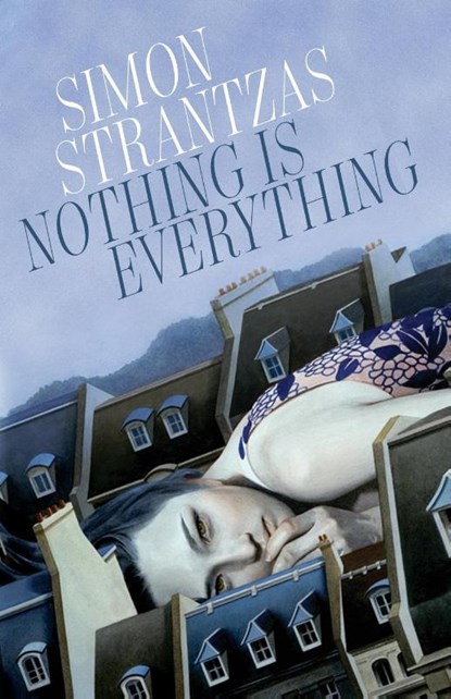 Nothing is Everything, Simon Strantzas - Paperback - 9781988964034