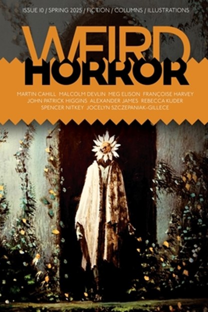 Weird Horror #10, Michael Kelly - Paperback - 9781988964508