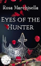 Eyes of the Hunter | Rosa Marchisella | 