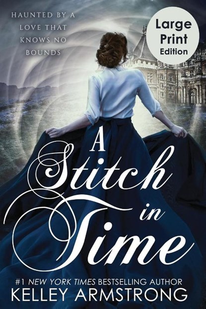 A Stitch in Time, Kelley Armstrong - Paperback - 9781989046418