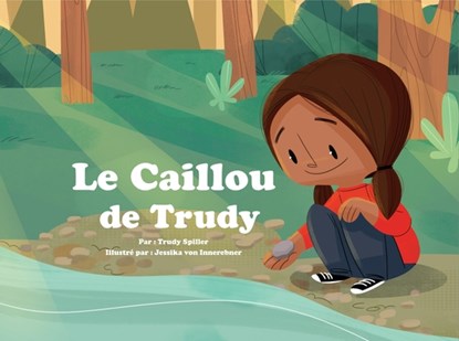 Le Caillou de Trudy, Trudy Spiller - Paperback - 9781989122020