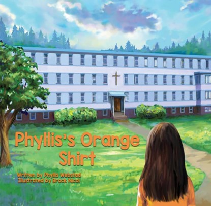 Phyllis's Orange Shirt, Phyllis Webstad - Gebonden - 9781989122242