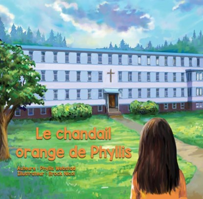 Le Chandail Orange de Phyllis, Phyllis Webstad - Gebonden - 9781989122488
