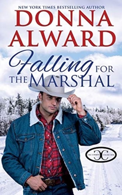 Falling for the Marshal, Donna Alward - Paperback - 9781989132104