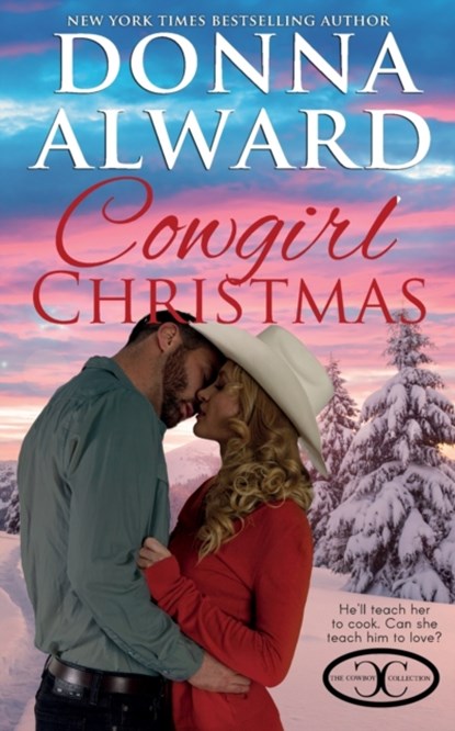 Cowgirl Christmas, Donna Alward - Paperback - 9781989132258