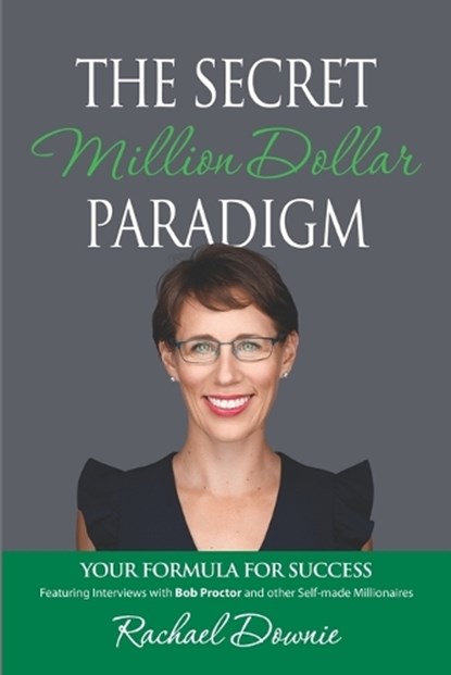 The Secret Million Dollar Paradigm: Your Formula For Success, Brian Proctor - Paperback - 9781989161753