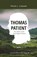 Thomas Patient, CASWELL,  Micah L - Paperback - 9781989174289