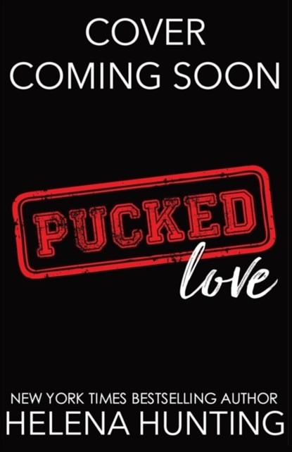 Pucked Love, Helena Hunting - Paperback - 9781989185018