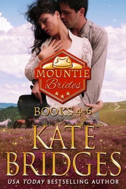 Mountie Brides Books 4-6, Kate Bridges - Ebook - 9781989198599