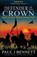 Defender of the Crown, Paul J Bennett - Paperback - 9781989315514