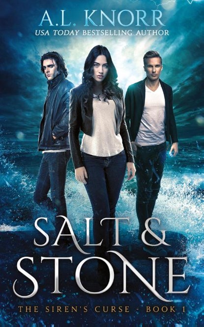 Salt & Stone, The Siren's Curse, Book 1, A L Knorr - Paperback - 9781989338025