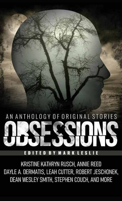 Obsessions, Kristine Kathryn Rusch ; Dean Wesley Smith - Gebonden - 9781989351314