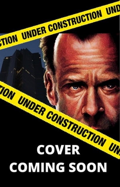 Yippee Ki-Yay, Motherf*cker!: A Trivia Guide to Die Hard, Mark Leslie - Ebook - 9781989351864