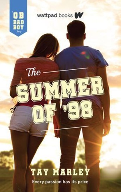 The Summer of '98, Tay Marley - Ebook - 9781989365687