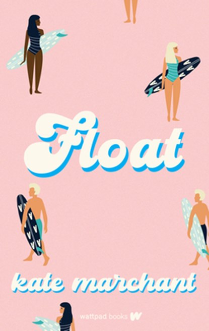 Float, Kate Marchant - Paperback - 9781989365977