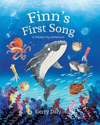 Finn's First Song: A Whaley Big Adventure, Gerry Daly - Paperback - 9781989417355