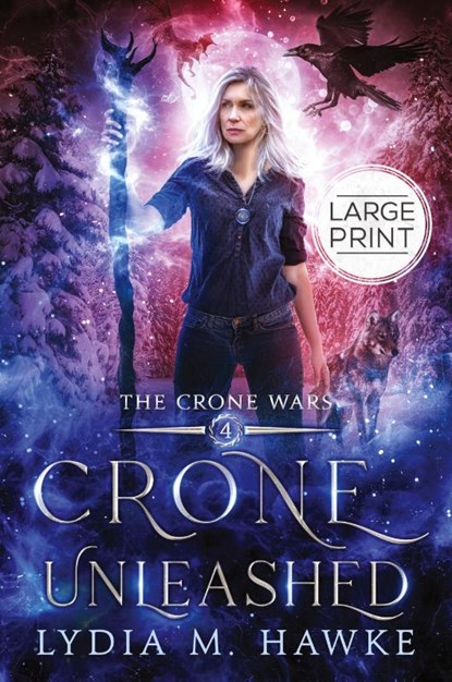 Crone Unleashed, Lydia M. Hawke - Paperback - 9781989457177