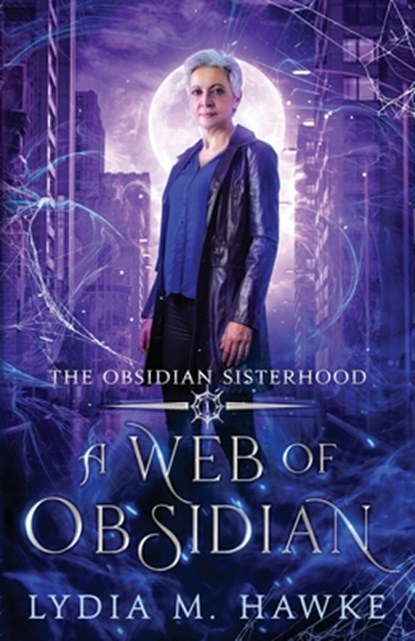 A Web of Obsidian, Lydia M. Hawke - Paperback - 9781989457283