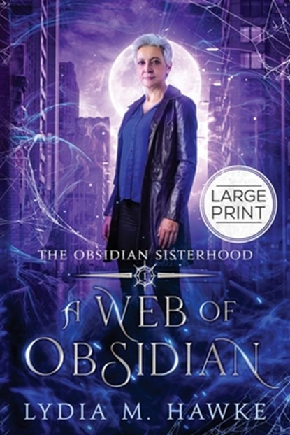 A Web of Obsidian, Lydia M. Hawke - Paperback - 9781989457290