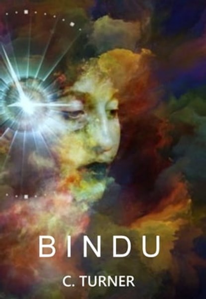 Bindu, Chris Turner - Ebook - 9781989493328