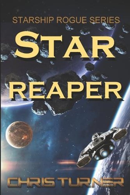 Star Reaper, Chris Turner - Paperback - 9781989493502
