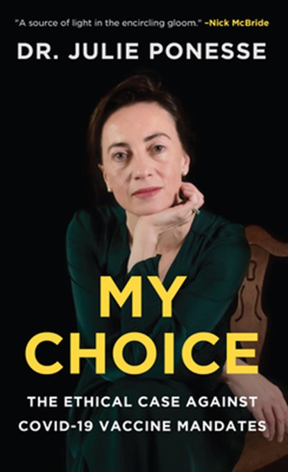 MY CHOICE, Julie Ponesse - Paperback - 9781989555699