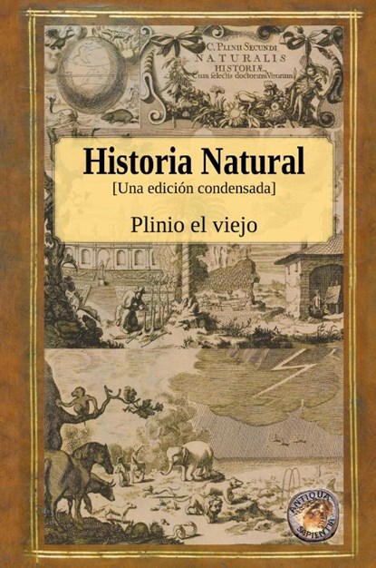 Historia Natural - Una edicion condensada, Plinio El Viejo - Gebonden - 9781989586709