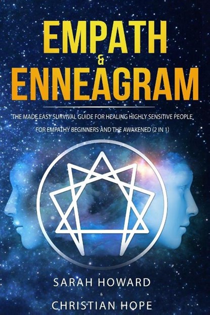 Empath & Enneagram, Sarah Howard ; Christian Hope - Paperback - 9781989626023