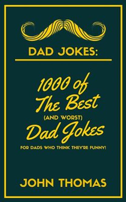 Dad Jokes, John Thomas - Paperback - 9781989626047