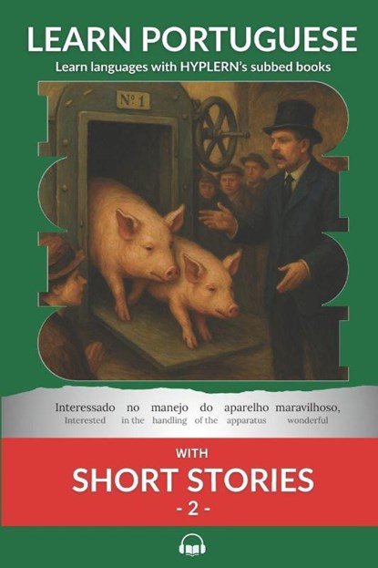 Campos, H: Learn Portuguese with Short Stories 2, Humberto Campos ; Bermuda Word Hyplern ; Kees van den End - Paperback - 9781989643112