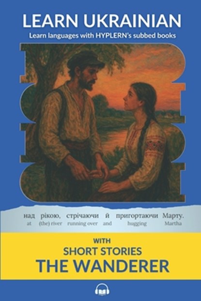 Learn Ukrainian with Short Stories The Wanderer, Bermuda Word Hyplern ; Marko Vovchok - Paperback - 9781989643303