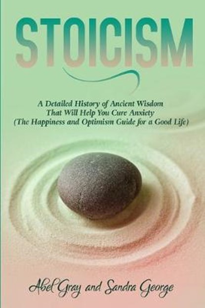 Stoicism, GRAY,  Abel - Paperback - 9781989726129
