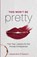 This Won't Be Pretty, Cassandra D'Alessio - Paperback - 9781989737125