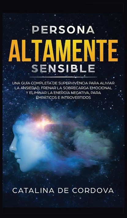 Persona Altamente Sensible, Catalina de Cordova - Gebonden - 9781989779422