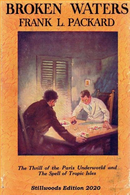 Broken Waters, Frank L Packard - Paperback - 9781989788011