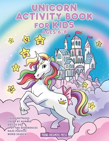 Unicorn Activity Book for Kids Ages 6-8, Young Dreamers Press - Paperback - 9781989790946