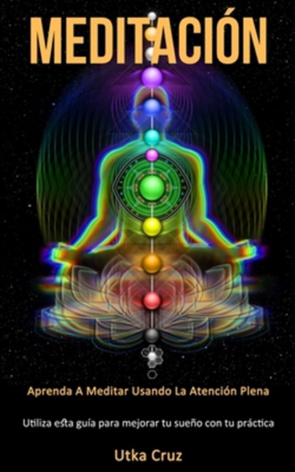 Meditacion, Utka Cruz - Paperback - 9781989808481