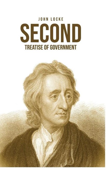 Second Treatise of Government, John Locke - Gebonden - 9781989814628