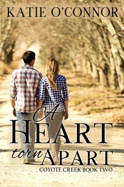 A Heart Torn Apart, Katie O'Connor - Ebook - 9781989816080