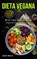 Dieta Vegana, Kofi Wolf - Paperback - 9781989837108