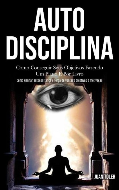 Auto Disciplina, Juan Toler - Paperback - 9781989837900