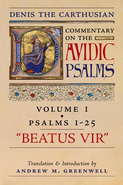 Beatus Vir (Denis the Carthusian's Commentary on the Psalms), Denis The Carthusian - Paperback - 9781989905227