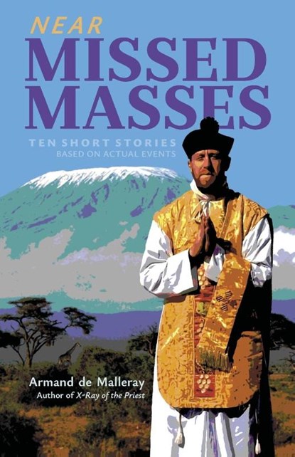 Near Missed Masses, Armand de Malleray - Paperback - 9781989905487