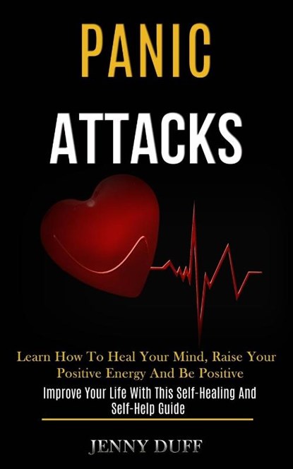 Panic Attacks, Jenny Duff - Paperback - 9781989920817